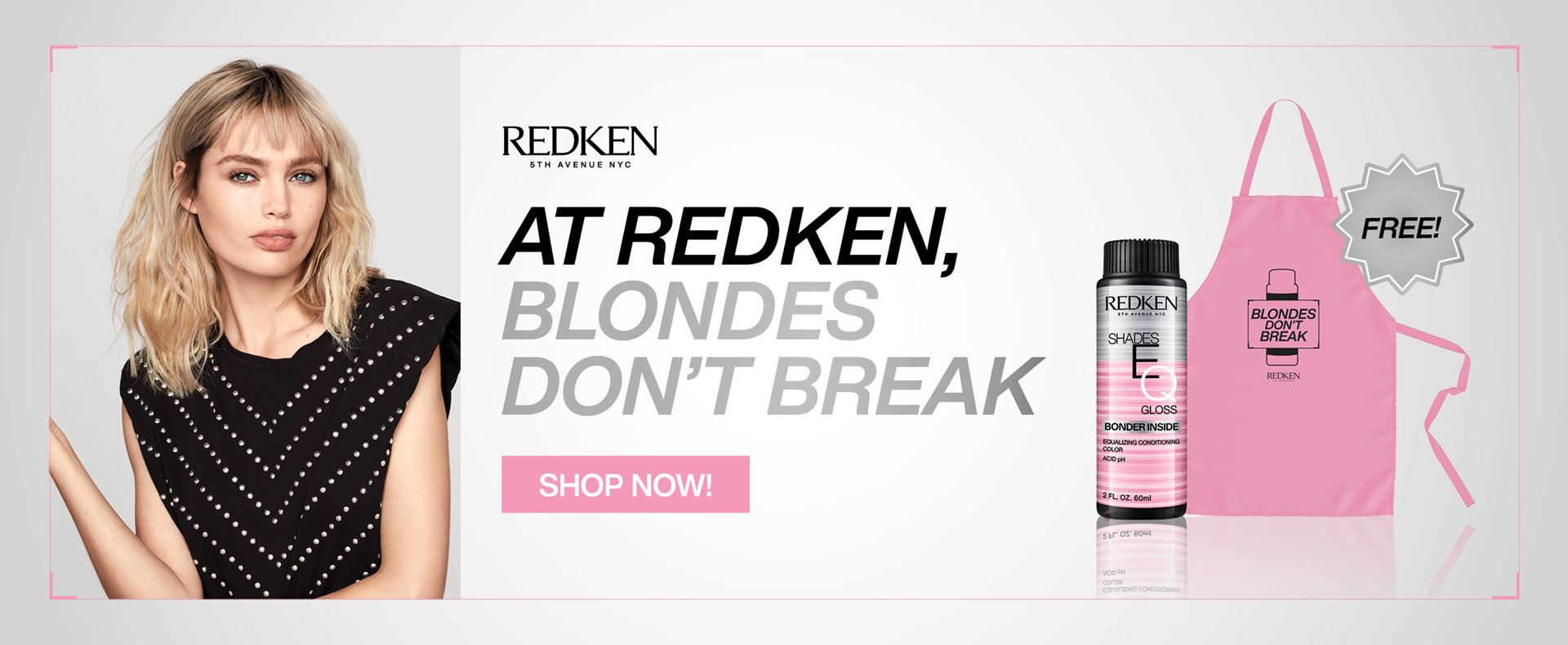 ShadesEQ Blondes Don't Break!